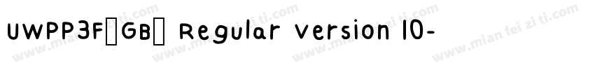 UWPP3F(GB) Regular Version 10字体转换